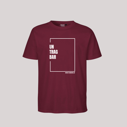 Unisex-Shirt "untragbar" - dunkelrot