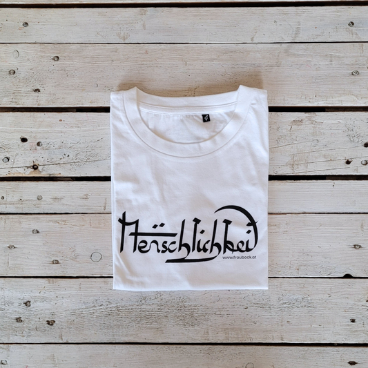 Unisex-Shirt "Menschlichkeit"
