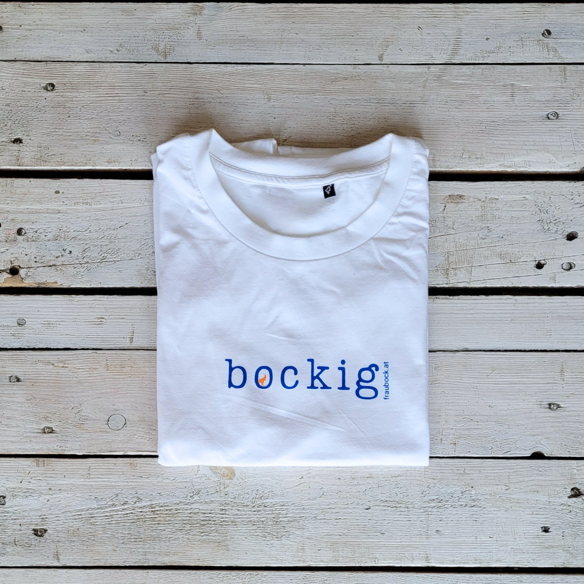 Unisex-Shirt "bockig"