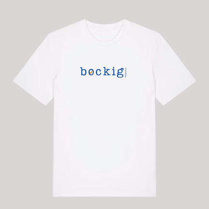 Unisex-Shirt "bockig"
