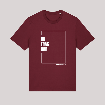 Unisex-Shirt "untragbar" - dunkelrot